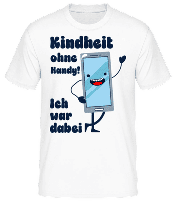 Kindheit Ohne Handy - Männer Basic T-Shirt - Weiß - Vorne
