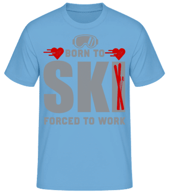Born To Ski Forced To Work - Pánské basic tričko - Světle modrá - Napřed