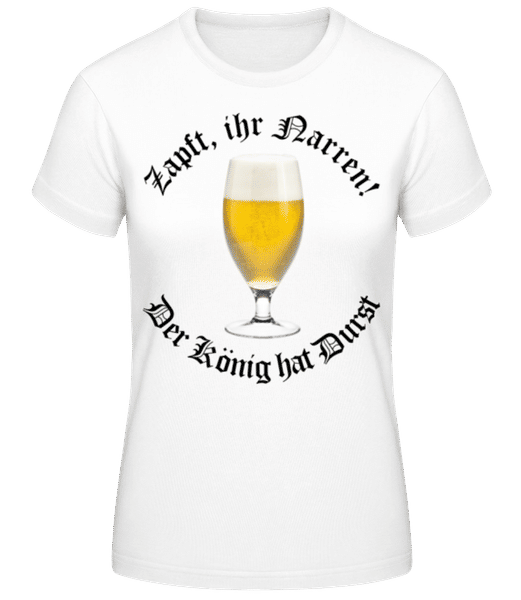 Vorschau: Zapft Ihr Narren - Frauen T-Shirt B&C - Weiß - Vorne