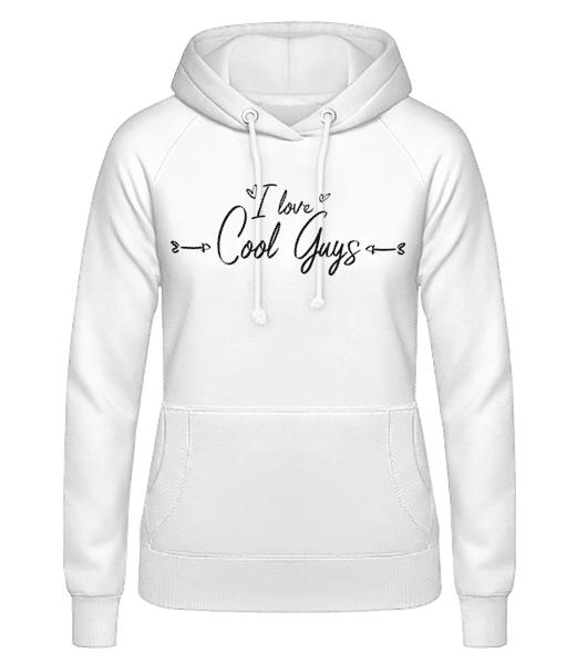 Aperçu: I Love Cool Guys - Sweat à capuche Femme - Blanc - Devant