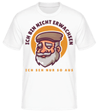 Ich Bin Nicht Erwachsen - Männer T-Shirt B&C - Weiß - Vorne