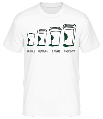 Coffee Small Medium Large Monday - Camiseta básica para hombre - Blanco - delante