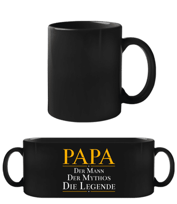 Papa Der Mann Der Mythos Die Legende - Schwarze Tasse - Schwarz - Vorne