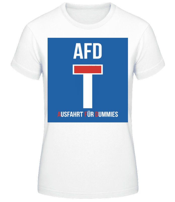 Vorschau: AFD Sackgasse - Frauen T-Shirt B&C - Weiß - Vorne
