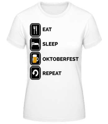 Jesť Sleep Oktoberfest Opakovať - Dámske tričko B&C - Biela - Predné