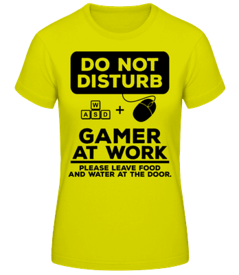 Do Not Disturb Gamer - Women's B&C T-Shirt - Neon green - Front