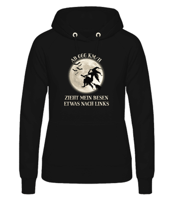 Ab 666 KMH Zieht Mein Besen Nach Links - Frauen Hoodie - Schwarz - Vorne