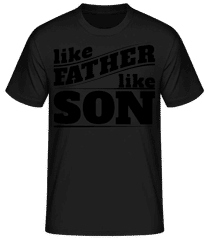 Like Father Like Son · T-shirt standard Homme