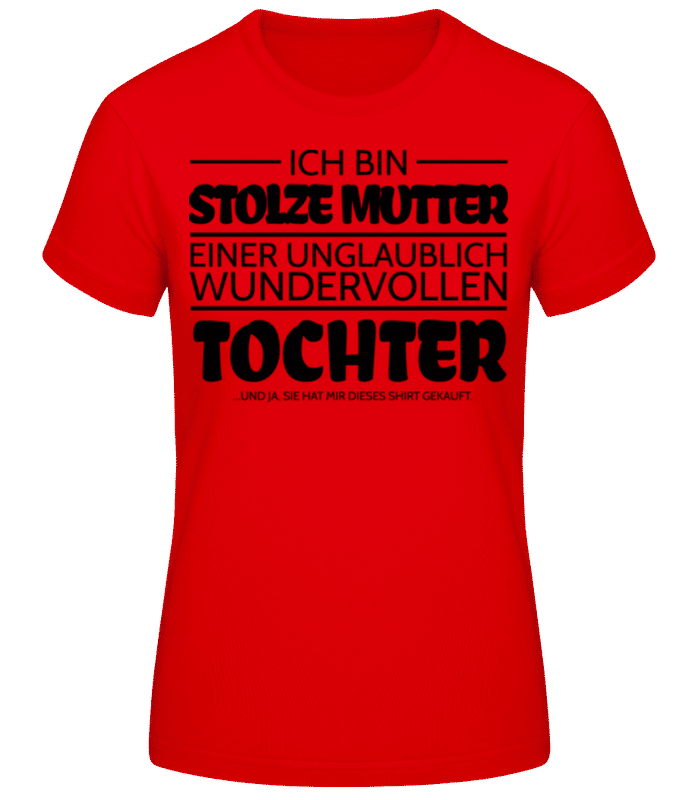 Vorschau: Stolze Mutter Einer Tochter Schwarz - Frauen Basic T-Shirt - Rot - Vorne