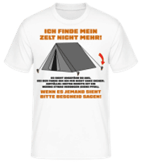 Ich Finde Mein Zelt Nicht Mehr - Männer Basic T-Shirt - Weiß - Vorne