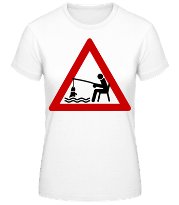 Fishing Warning Sign - Camiseta para mujer B&C - Blanco - delante