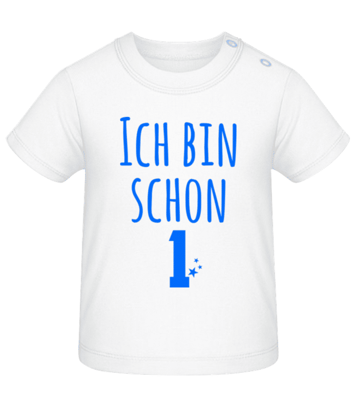 Vorschau: Ich Bin Schon 1 - Baby T-Shirt - Weiß - Vorne