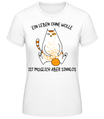 Ein Leben Ohne Wolle - Frauen Basic T-Shirt - Weiß - Vorne