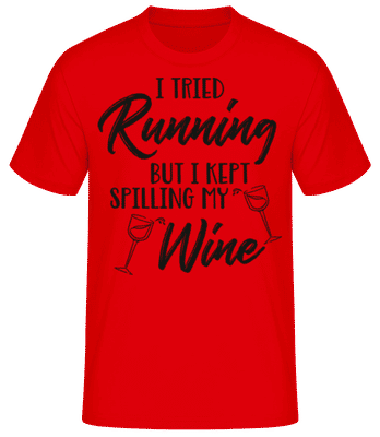 Tried Running But The Wine Kept Spilling - T-shirt standard Homme - Rouge - Devant