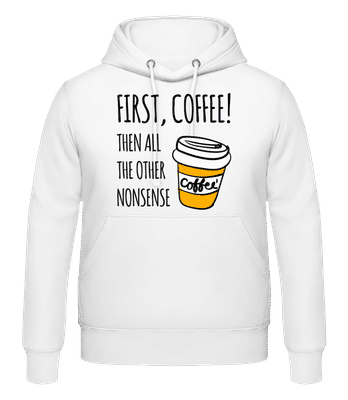 First Coffee - Sweat à capuche Homme - Blanc - Devant
