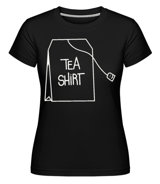 Preview: Tea Shirt -  Shirtinator Women's T-Shirt - Black - Front