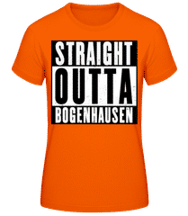 Straight Outta Bogenhausen 1 · Frauen T-Shirt B&C