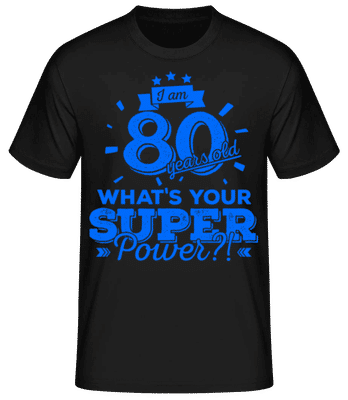 Superveľmoc 80 Years Old - Pánske basic tričko - Čierna - Predné