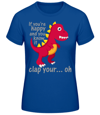 T-Rex Clap Vy Hands - Dámské basic tričko - Královská modrá - Napřed