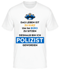 Deshalb Bin Ich Polizist · Männer Basic T-Shirt
