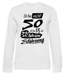 18 Mit 32 Jahren Erfahrung · Frauen Standard Pullover