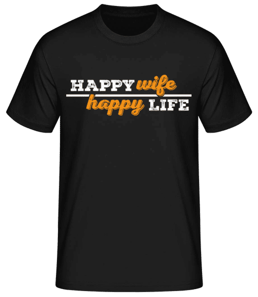 Aperçu: Happy Wife Happy Life - T-shirt standard Homme - Noir - Devant