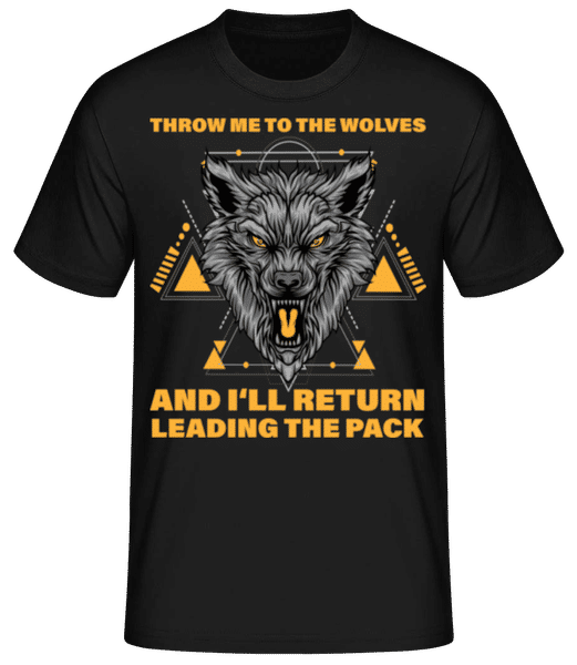 Aperçu: Throw Me To The Wolves - T-shirt standard Homme - Noir - Devant