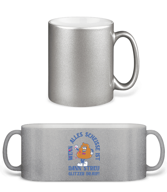 Vorschau: Alles Scheisse Glitzer Drauf - Glitzertasse - Silber - Vorne