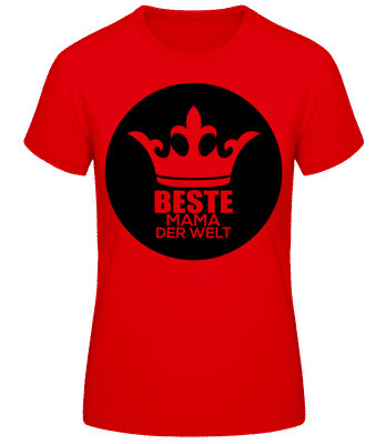 Beste Mama Der Krone Schwarz - Frauen Basic T-Shirt - Rot - Vorne