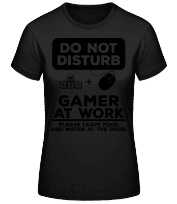 Do Not Disturb Gamer - Women's B&C T-Shirt - Black - Front