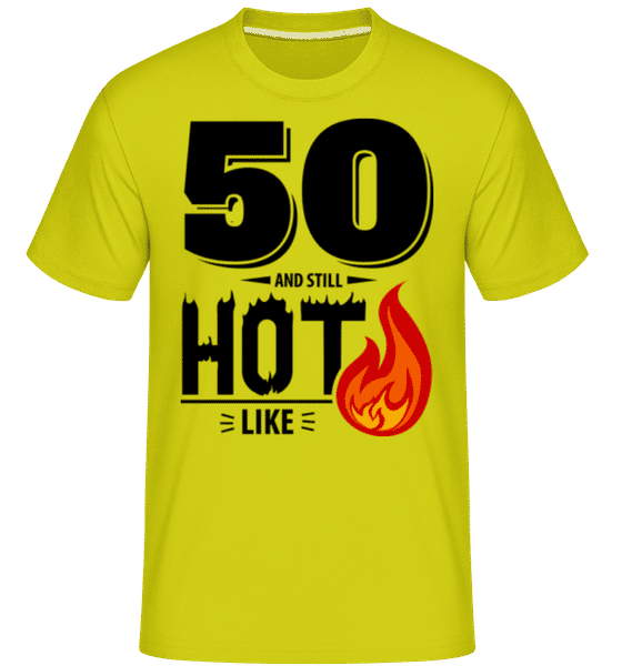 Preview: 50 And Still Hot -  Shirtinator Men's T-Shirt - Lime - Front