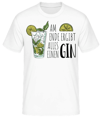 Am Ende Ergibt Alles Einen Gin - Männer Basic T-Shirt - Weiß - Vorne