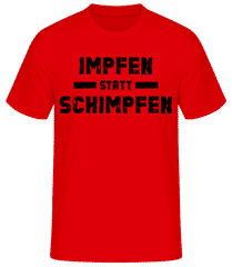 Impfen Statt Schimpfen · Männer Basic T-Shirt