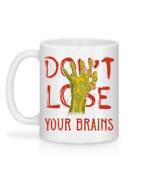 Aperçu: Dont Lose Your Brains - Mug en céramique blanc - Blanc - Derrière