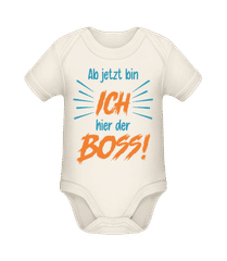 Motiv Ab Jetzt Bin Ich Der Boss · Baby Bio Strampler