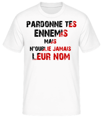 Pardonnes Tes Ennemis - T-shirt standard Homme - Blanc - Devant