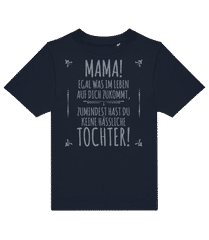 Mama Keine Haessliche Tochter · Kinder T-Shirt B&C