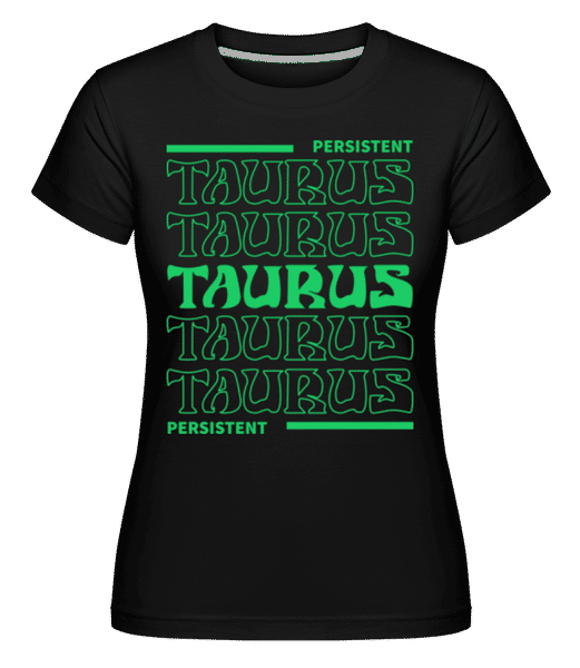 Aperçu: Zodiac Taurus - T-shirt Shirtinator femme - Noir - Devant