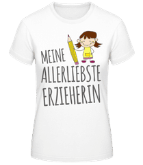 Allerliebste Erzieherin Mädchen · Frauen Basic T-Shirt