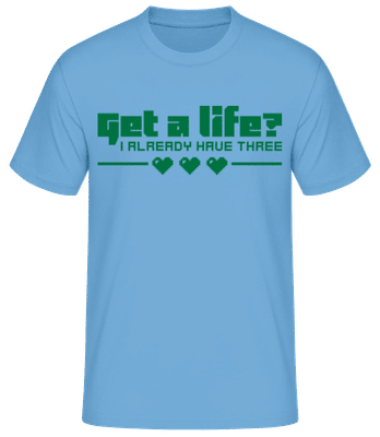 Get A Life? - T-shirt standard Homme - Bleu clair - Devant
