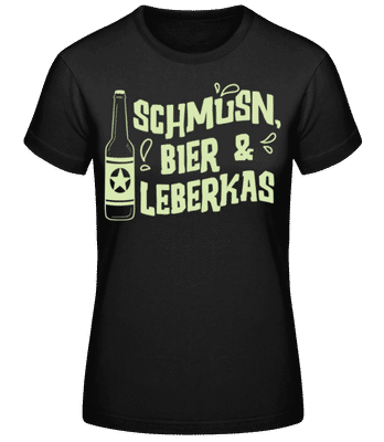 Schmusn Bier Leberkas - Frauen Basic T-Shirt - Schwarz - Vorne