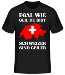 Schweizer Sind Geiler · Männer Basic T-Shirt