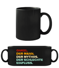 Onkel Mann Mythos Schlechter Einfluss · Schwarze Tasse