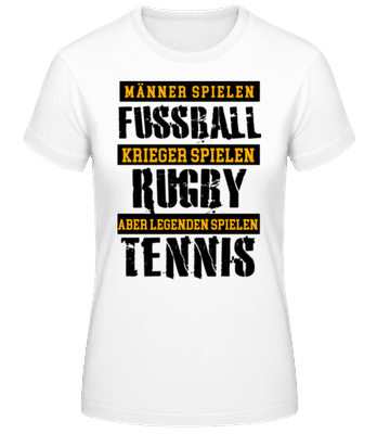 Legenden Spielen Tennis - Frauen T-Shirt B&C - Weiß - Vorne