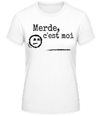 Merde, C'est Moi · T-shirt standard Femme