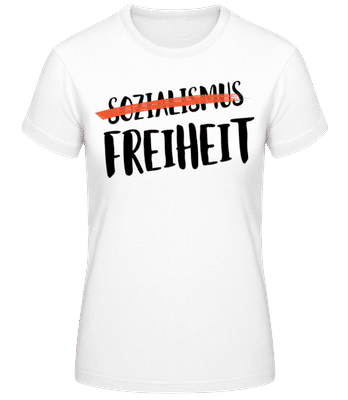Sozialismus Freiheit - Frauen T-Shirt B&C - Weiß - Vorne
