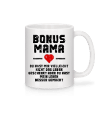 Bonus Mama - Tasse - Weiß - Vorne