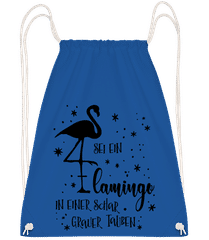 Sei Ein Flamingo · Turnbeutel