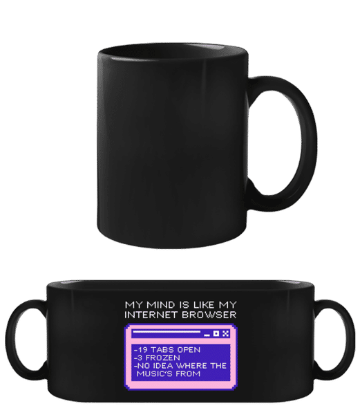 Aperçu: Mind Like My Browser - Tasse Noire - Noir - Devant