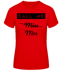 Call Me Mrs · Women's Basic T-Shirt